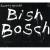 Bish Bosch cover