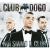 Noi Siamo il Club (Reloaded Edition) cover