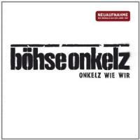 Onkelz Wie Wir... (Neuaufnahme) cover