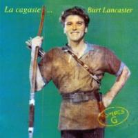 La Cagaste Burt Lancaster cover