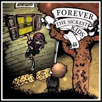 Forever The Sickest Kids cover
