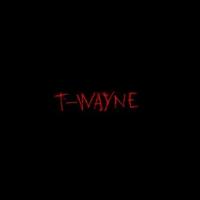 T-Wayne cover