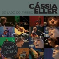 Do Lado do Avesso – Cássia Eller – SOLO cover
