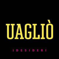 #Uagliò cover