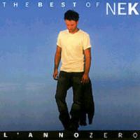 The Best Of Nek - L'Anno Zero cover