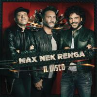 Max Nek Renga - Il Disco cover