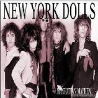 Manhattan Mayhem: A History Of The New York Dolls cover