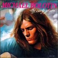 Michael Bolton The Early Years cover