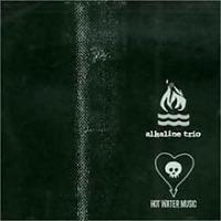 Alkaline Trio / Hot Water Music [Split] [EP] cover