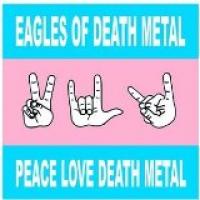Peace Love Death Metal cover
