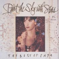 Paint The Sky With Stars: The Best Of Enya cover