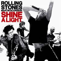 Shine A Light: Original Soundtrack cover