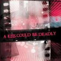 A Kiss Could Be Deadly cover