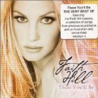 There You'll Be: The Best Of Faith Hill cover