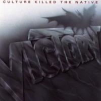 Culture Killed The Native cover