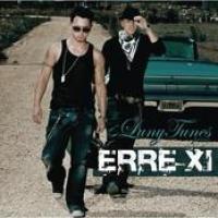 Luny Tunes Presents: Erre XI cover