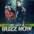 We Got A Buzz Now - Mixtape cover