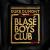 Blasé Boys Club, Pt. 1 cover