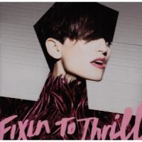 Fixin To Thrill cover