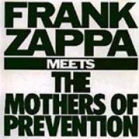 Frank Zappa Meets The Mothers Of Prevention cover