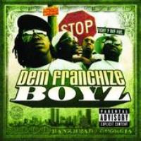 Dem Franchize Boyz cover