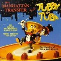 The Manhattan Transfer Meets Tubby The Tuba cover