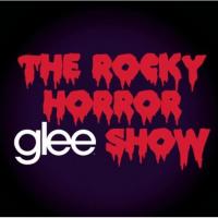 Glee: The Music, The Rocky Horror Glee Show cover