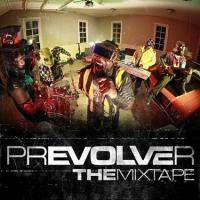 Prevolver The Mixtape cover