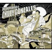 The Unspeakable Chilly Gonzales cover