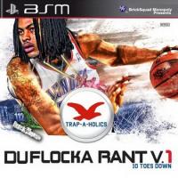 DuFlocka Rant V.1: 10 Toes Down - Mixtape cover