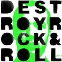 Destroy Rock 'n' Roll cover