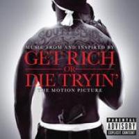 Get Rich Or Die Tryin' (Soundtrack) cover