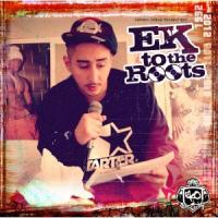 Ek To The Roots cover