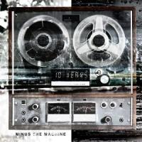 Minus the Machine cover