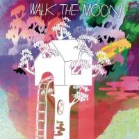 Walk The Moon cover