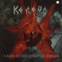 A Kiss In The Charnel Fields cover
