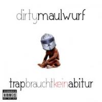 Trap Braucht Kein Abitur cover
