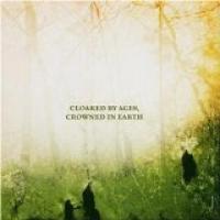 Cloaked By Ages, Crowned In Earth cover