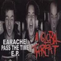 Earache / Pass The Time [EP] cover