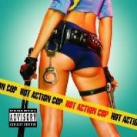 Hot Action Cop cover