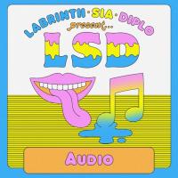 Labrinth, Sia & Diplo present LSD cover