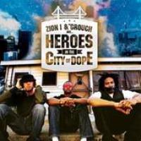 Heroes In The City Of Dope cover