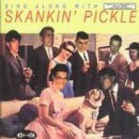 Sing Along With Skankin' Pickle cover