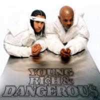 Young, Rich & Dangerous cover