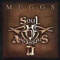 Muggs Presents the Soul Assassins, Chapter II cover