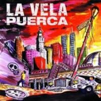 La Vela Puerca cover