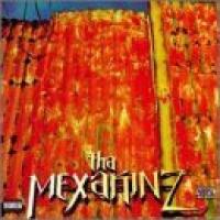 Tha Mexakinz cover