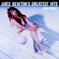 Juice Newton's Greatest Hits (And More) cover