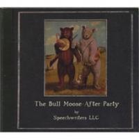 The Bull Moose After Party cover