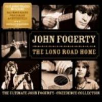 The Long Road Home: The Ultimate John Fogerty - Creedence Collection cover